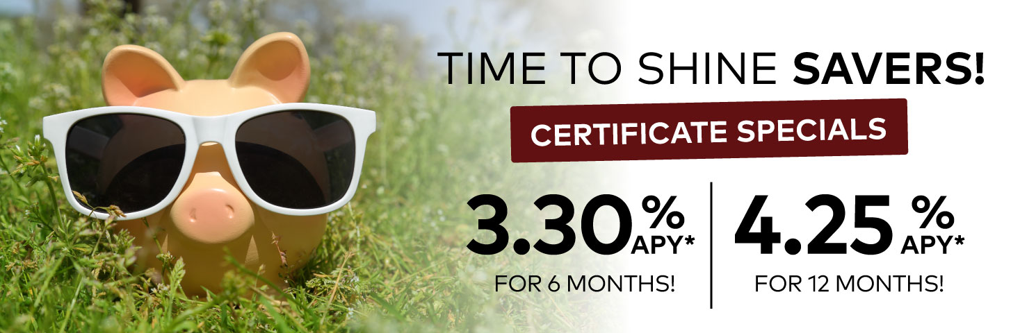 April Term Share Certificate Specials